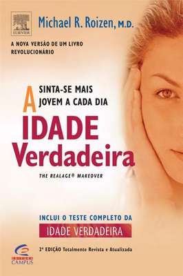 A Idade Verdadeira.