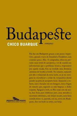 Budapeste: Romance (portuguese Edition)