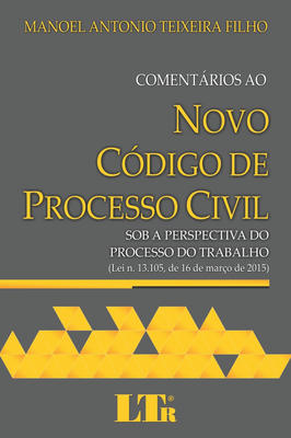 Comentários ao Novo Código de Processo Civil