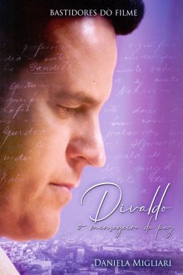 Divaldo - o Mensageiro da Paz (Bastidores do Filme)