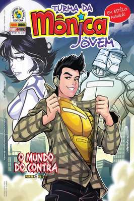 Turma da Mônica Jovem - Nº 30 - ...O Mundo do Contra - Parte 2