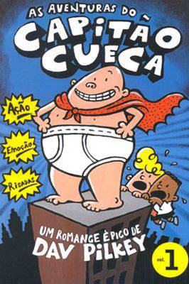As Aventuras do Capitão Cueca - Volume 1