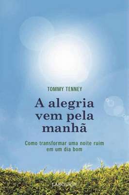 A Alegria Vem pela Manhã