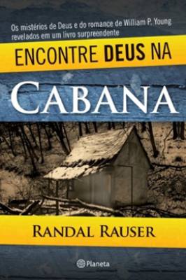 Encontre Deus na Cabana