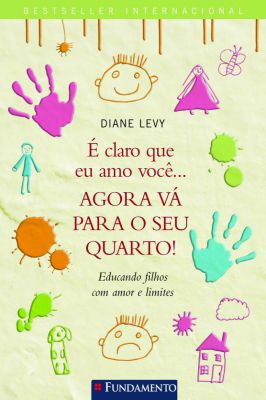 É Claro Que Eu Amo Você... Agora Vá para o Seu Quarto!