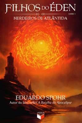 Filhos do éden - Herdeiros de Atlântida - Livro 1