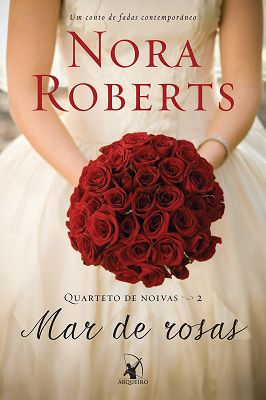 Mar de Rosas - Quarteto de Noivas Livro 2