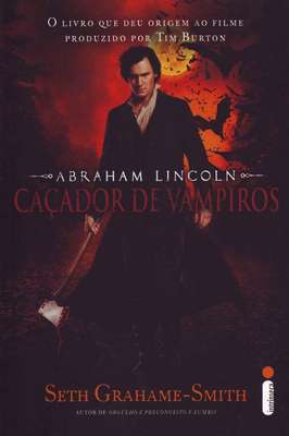 Abraham Lincoln: Caçador de Vampiros