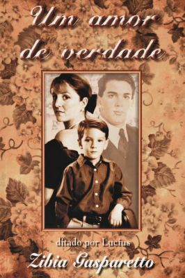 Um Amor de Verdade