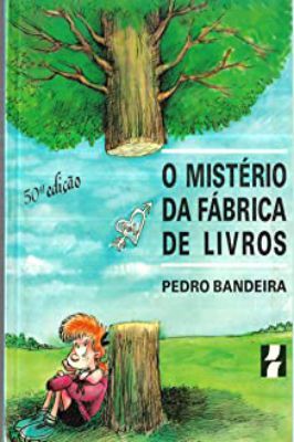 O Misterio da fabrica de livros