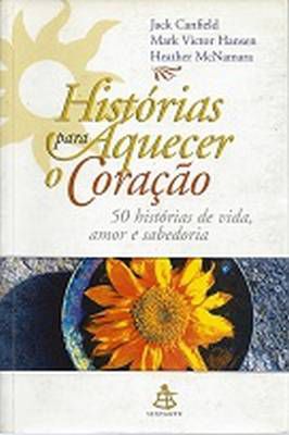Histórias para Aquecer o Coração