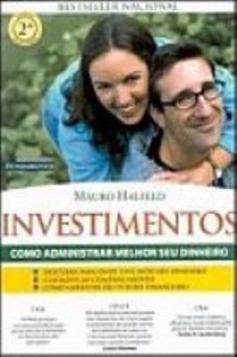 Investimentos Como Administrar Melhor Seu Dinheiro