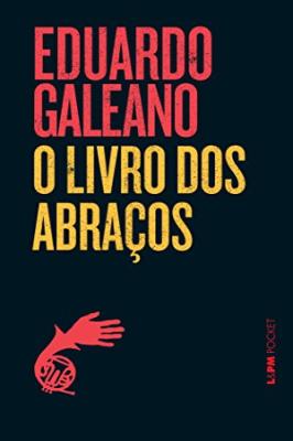 O Livro dos Abraços.