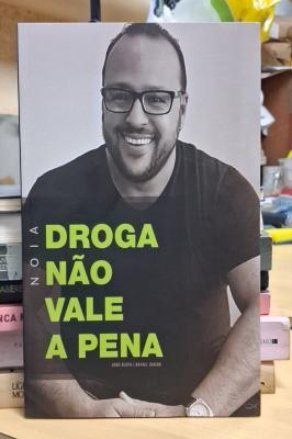 Noia  - Droga Não Vale a Pena (novo)