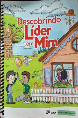 Descobrindo o Líder em Mim 2º ano Guia de Atividades