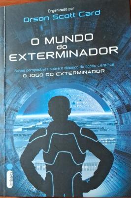 O Mundo do Exterminador