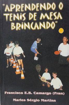 Aprendendo o Tenis de Mesa Brincando