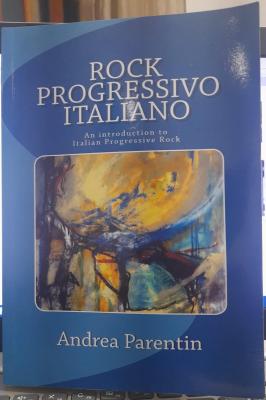 Rock Progressivo Italiano: An Introduction to Italian Progressive Rock