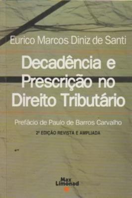 Decadência e prescrição no direito tributário