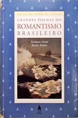 Grandes poemas do romantismo brasileiro