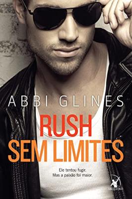 Rush sem limites (Rosemary Beach)