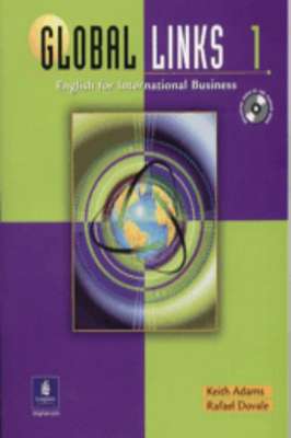Global Links 1 Sb With Aud Cd: English for International Business, with Audio CD