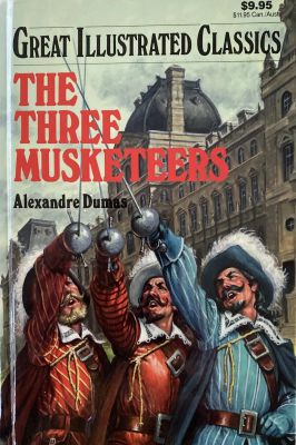Great Illustrated Classics - The Three Musketeers