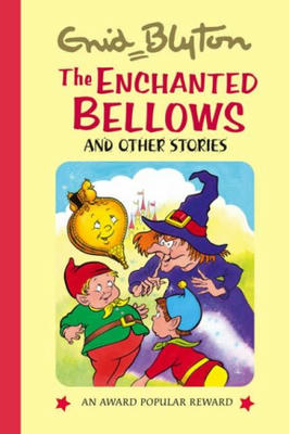 The Enchanted Bellows
