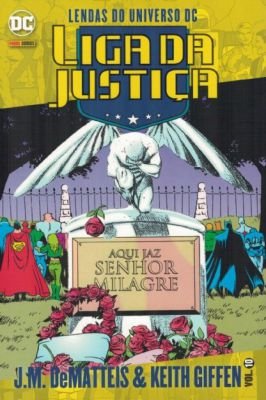 Lendas do Universo DC - Liga da Justiça - Vol 10