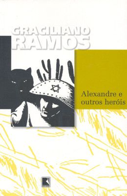 Alexandre e Outros Heróis