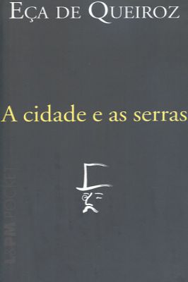 A Cidade e as Serras