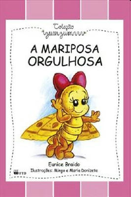 A Mariposa Orgulhosa
