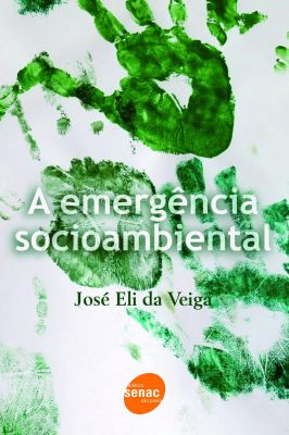 A Emergência Socioambiental