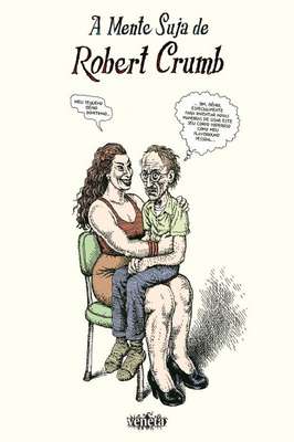 A mente suja de Robert Crumb