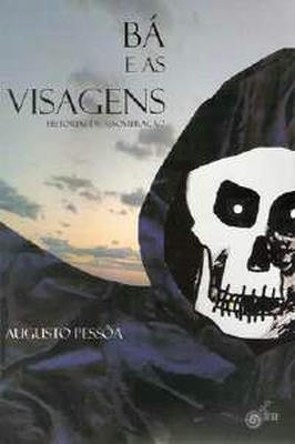 Bá e as Visagens - Histórias de Assombração