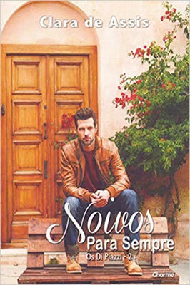 Noivos para Sempre - os Di Piazzi Vol 2