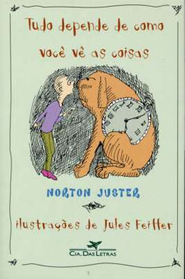 Tudo Depende de Como Você Vê as Coisas