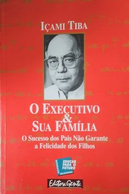 O executivo e sua família