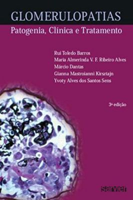 Glomerulopatias. Patogenia, Clinica e Tratamento