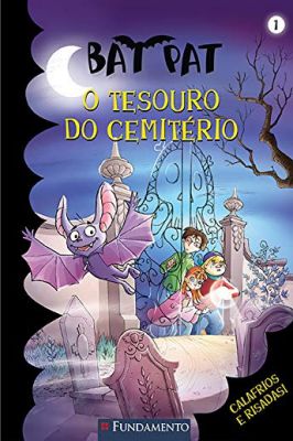 Bat Pat - O Tesouro do Cemitério - Vol 1