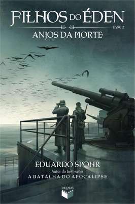 Filhos do éden, Livro 2: Anjos da Morte