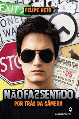 Não Faz Sentido - Por Trás da Câmera