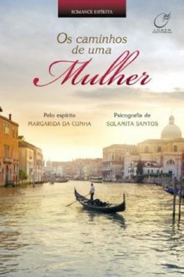 Os Caminhos de uma Mulher
