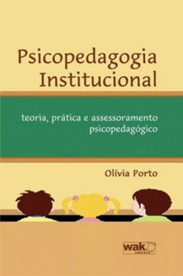 Psicopedagogia Institucional