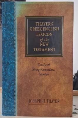 Thayer's Greek-English Lexicon of the New Testament