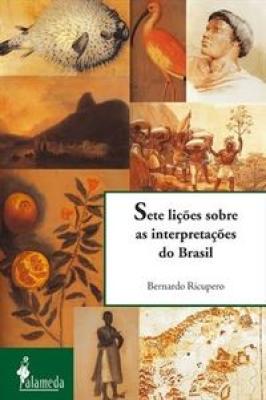 Sete lições sobre as interpretações do Brasil