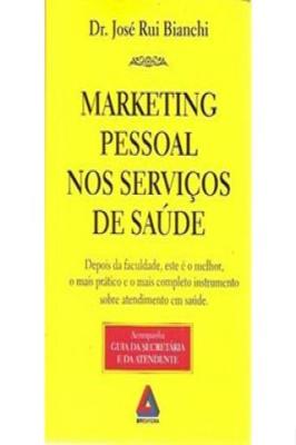 Marketing Pessoal nos Serviços de Saúde