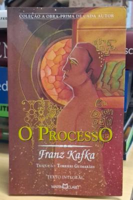 O Processo - Coleção a Obra-prima de Cada Autor - Texto Integral