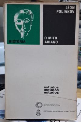 O Mito Ariano - Coleção Estudos nº 34