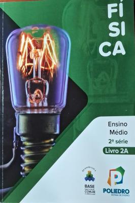 Física Ensino Médio 2ª Série Livro 2 A Lumen
